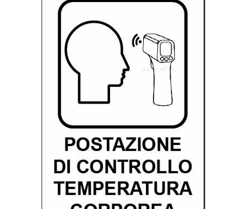 Cartello segnaletico “Postazione di controllo temperatura corporea”